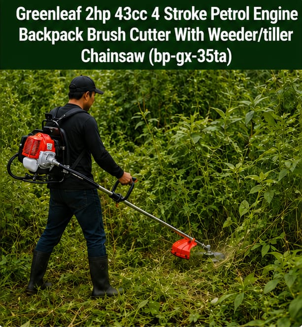 Greenleaf 2HP 43CC 4 Stroke Petrol Engine Backpack Brush Cutter with Weeder/Tiller Chainsaw (BP-GX-35TA) 2